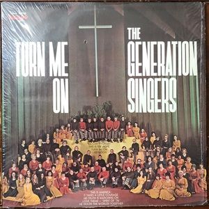 The Generation Singers Turn Me On Vinyl Lp '74